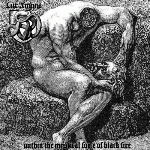 Lux Anguis : Within the Mystical Force of Black Fire